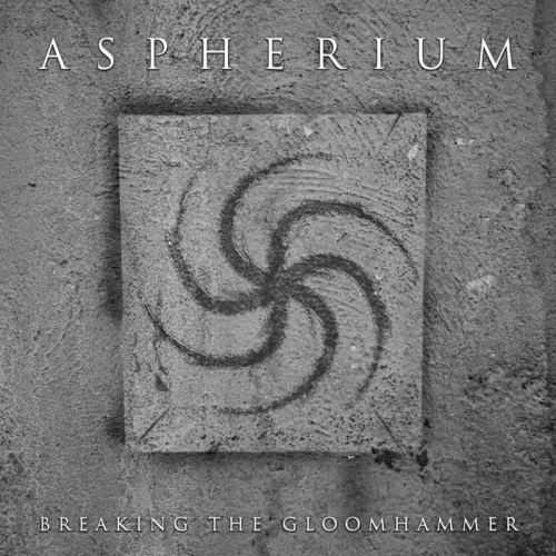 Aspherium : Breaking the Gloomhammer